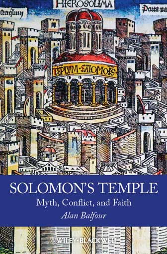 Solomon's Temple: Myth, Conflict, and Faith -- book cover